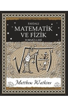 Faydalı Matematik Ve Fizik Formülleri / Matthew Watkins Faydalı Matematik Ve Fizik Formülleri / Matthew Watkins