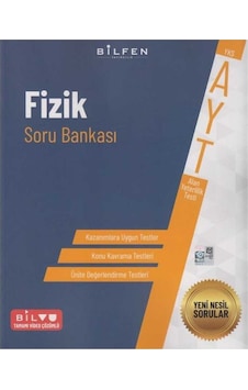 AYT Fizik Soru Bankası- Bilfen Yayınları AYT Fizik Soru Bankası- Bilfen Yayınları