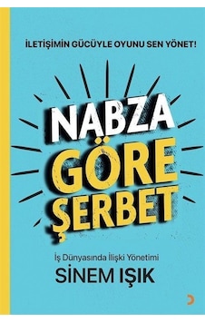 Nabza Göre Şerbet / Sinem Işık Nabza Göre Şerbet / Sinem Işık