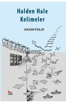 Halden Hale Kelimeler - Hasan Polat - Ceylan Yayıncılık Halden Hale Kelimeler - Hasan Polat - Ceylan Yayıncılık