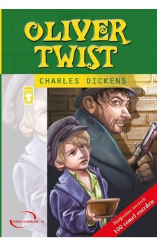 Oliver Twist-Dünya Klasikleri - Charles Dickens - Timaş Çocuk Oliver Twist-Dünya Klasikleri - Charles Dickens - Timaş Çocuk