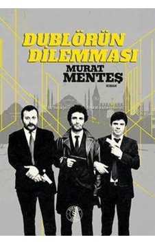 Dublörün Dilemması Ciltli - Vzqg-874835 Dublörün Dilemması Ciltli - Vzqg-874835
