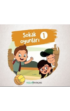 Sokak Oyunları 1- Yeşilay Yayınları