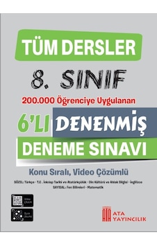 8. Sınıf Tüm Dersler Denenmiş 6'lı Deneme Sınavı 8. Sınıf Tüm Dersler Denenmiş 6'lı Deneme Sınavı