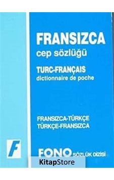 Fransızca Cep Sözlüğü Fransızca/Türkçe-Türkçe/Fransızca