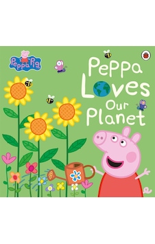 Peppa Pig: Peppa Loves Our Planet - Peppa Pig - Penguin Random House Children's UK Peppa Pig: Peppa Loves Our Planet - Peppa Pig - Penguin Random House Children's UK