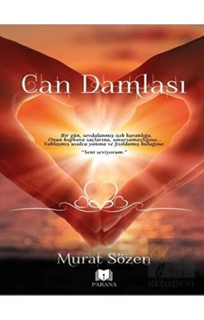 Can Damlası - Murat Sözen - Parana Can Damlası - Murat Sözen - Parana