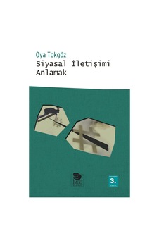 Siyasal Iletişimi Anlamak Oya Tokgöz Imge 415658182