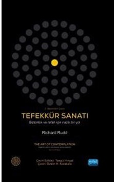 Tefekkür Sanatı - Richard Rudd - Nobel Akademik Yayıncılık Tefekkür Sanatı - Richard Rudd - Nobel Akademik Yayıncılık