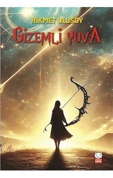 Gizemli Yuva / Hikmet Ulusoy Gizemli Yuva / Hikmet Ulusoy