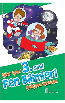3.sınıf Çıtır Çıtır Fen Bilimleri Çalışma Kitabım 3.sınıf Çıtır Çıtır Fen Bilimleri Çalışma Kitabım