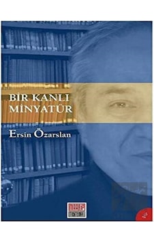 Maarif Mektepleri - Bir Kanlı Minyatür Maarif Mektepleri - Bir Kanlı Minyatür