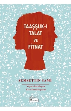 Taaşşuk I Talat Ve Fitnat Bez Ciltli Taaşşuk I Talat Ve Fitnat Bez Ciltli