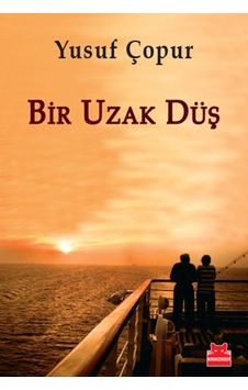Bir Uzak   Düş