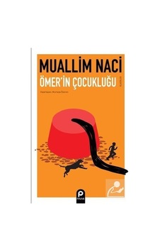 Mercankitap Ömer'In Çocukluğu / Muallim Naci Mercankitap Ömer'In Çocukluğu / Muallim Naci