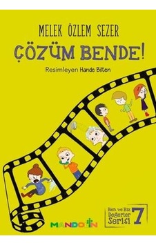 Çözüm Bende!-Ben ve Biz Değerler Serisi 7 - Melek Özlem Sezer - Mandolin