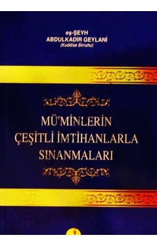 Müminlerin Çeşitli Imtihanlarla  Sınanmaları