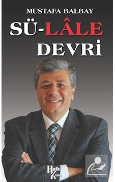 Sü-lale Devri - Mustafa Balbay - Halk Kitabevi