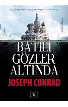 Batılı Gözler Altında - Joseph Conrad - İlgi Kültür Sanat Yayınları