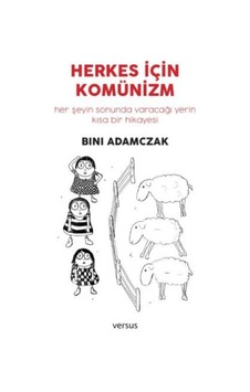 Herkes için Komünizm - Bini Adamczak - Versus