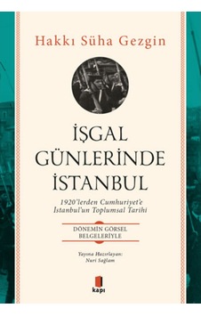 Işgal Günlerinde Istanbul