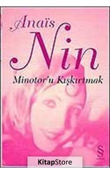 Minotor'u Kışkırtmak / Anais Nin N11.3051