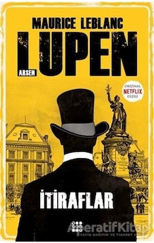 Arsen Lüpen - İtiraflar - Maurice Leblanc - Dokuz Yayınları