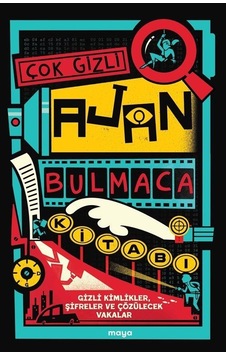 Çok Gizli Ajan Bulmaca Kitabı / Gareth Moore Çok Gizli Ajan Bulmaca Kitabı / Gareth Moore
