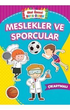 Okul Öncesi Boya-Öğren - Meslekler Ve Sporcular -  Çıkartmalı