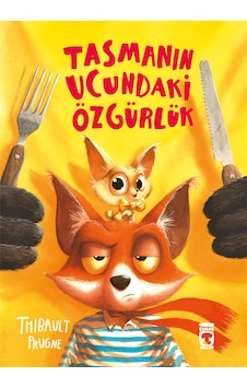 Tasmanın Ucundaki Özgürlük Tasmanın Ucundaki Özgürlük
