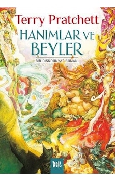 Hanımlar ve Beyler - Terry Pratchett - DeliDolu Hanımlar ve Beyler - Terry Pratchett - DeliDolu