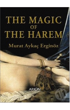 The Magic Of The Harem