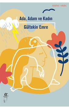 Ada, Adam Ve Kadın / Gültekin Emre Ada, Adam Ve Kadın / Gültekin Emre