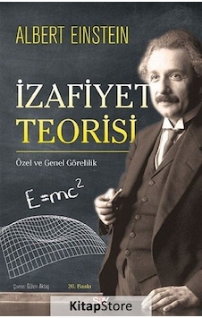 Izafiyet Teorisi / Albert Einstein Izafiyet Teorisi / Albert Einstein