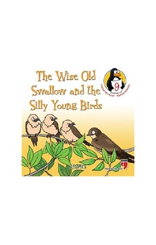 The Wise Old Swallow and the Silly Young Birds - Respect - Hatice Işılak Durmuş - Edam