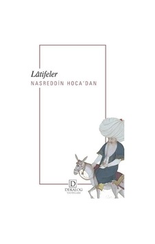 Latifeler - Nasreddin Hoca'dan- Dekalog Yayınları Latifeler - Nasreddin Hoca'dan- Dekalog Yayınları