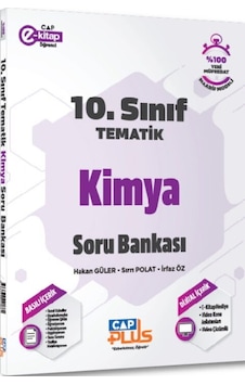 Çap Yayınları 10. Sınıf Kimya Tematik Soru Bankası Çap Yayınları 10. Sınıf Kimya Tematik Soru Bankası