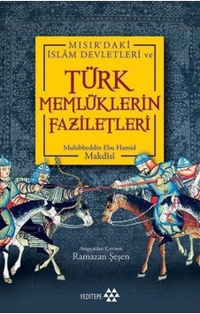 Türk Memlüklerin Faziletleri 9786052070871 Türk Memlüklerin Faziletleri 9786052070871