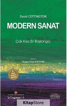 Modern Sanat: Çok Kısa Bir Başlangıç - David Cottington - İstanbul Kültür Üniversitesi