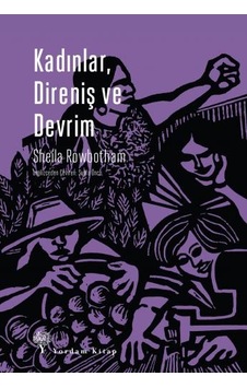 Kadınlar. Direniş Ve Devrim