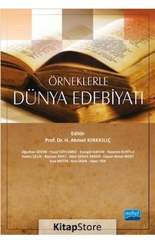 Örneklerle Dünya Edebiyatı- Nobel Akademik Yayıncılık Örneklerle Dünya Edebiyatı- Nobel Akademik Yayıncılık