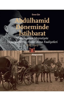 Abdülhamid Döneminde Istihbarat n11.46 Abdülhamid Döneminde Istihbarat n11.46