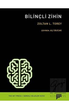 Bilinçli Zihin  - Zoltan L. Torey  - Pan Yayıncılık
