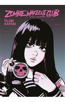 Zombie Makeout Club İkinci Kitap Ölüm Kafası / Peter R. Richar... Zombie Makeout Club İkinci Kitap Ölüm Kafası / Peter R. Richar...