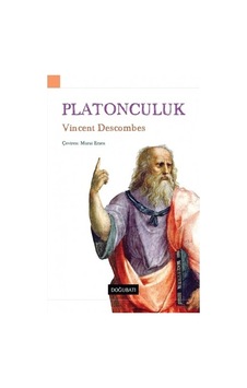 Platonculuk - Vincent Descombes - Doğu Batı Yayınları Platonculuk - Vincent Descombes - Doğu Batı Yayınları