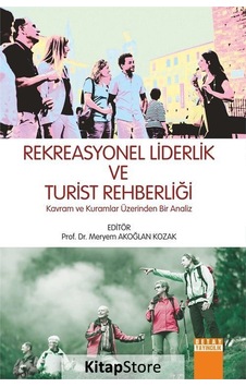 Rekreasyonel Liderlik ve Turist Rehberliği- Detay Yayıncılık