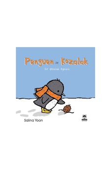 Penguen ile Kozalak - Salina Yoon - Marsık Kitap Penguen ile Kozalak - Salina Yoon - Marsık Kitap