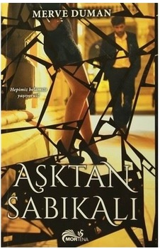Aşktan Sabıkalı - Merve Duman - Mortena Aşktan Sabıkalı - Merve Duman - Mortena