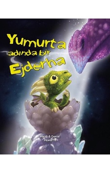 Yumurta Adında Bir Ejderha - Daniel Howarth -  Heidi Howarth - Edam