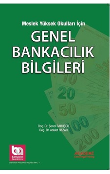 Genel Bankacılık Bilgileri Myo için Şenol Babuşcu